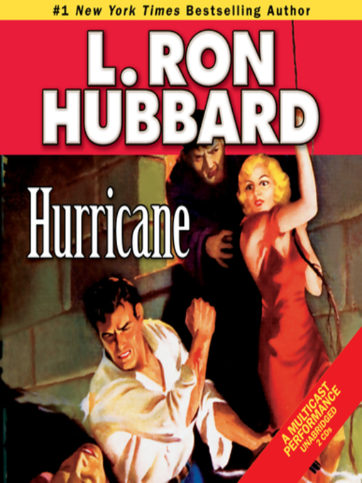 Title details for Hurricane by L. Ron Hubbard - Available